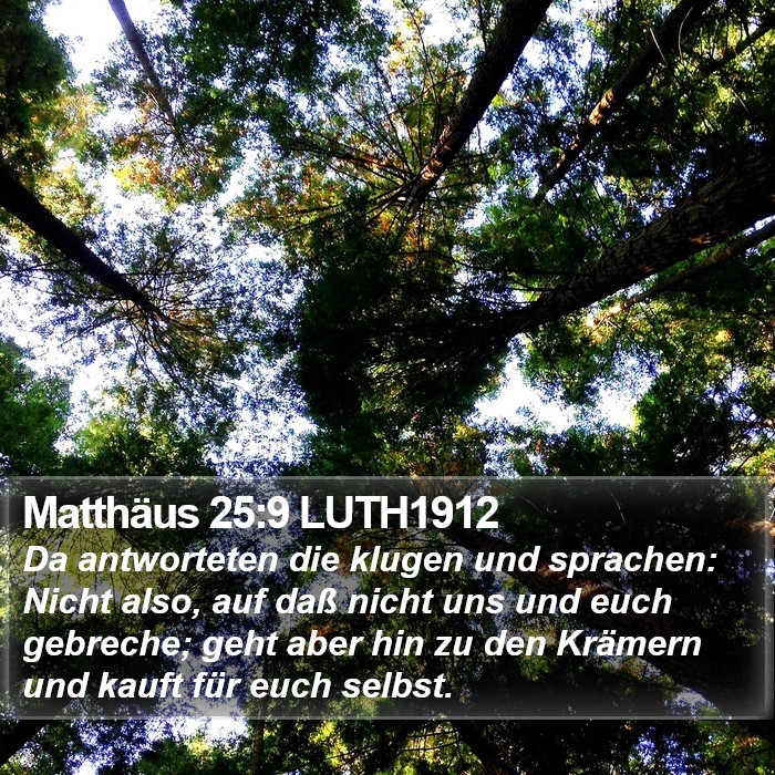 Matthäus 25:9 LUTH1912 Bible Study