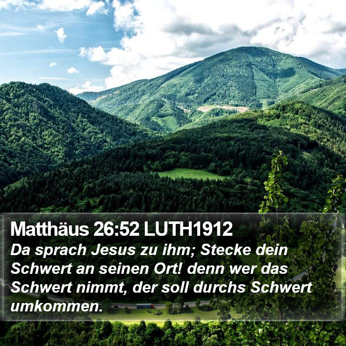 Matthäus 26:52 LUTH1912 Bible Study