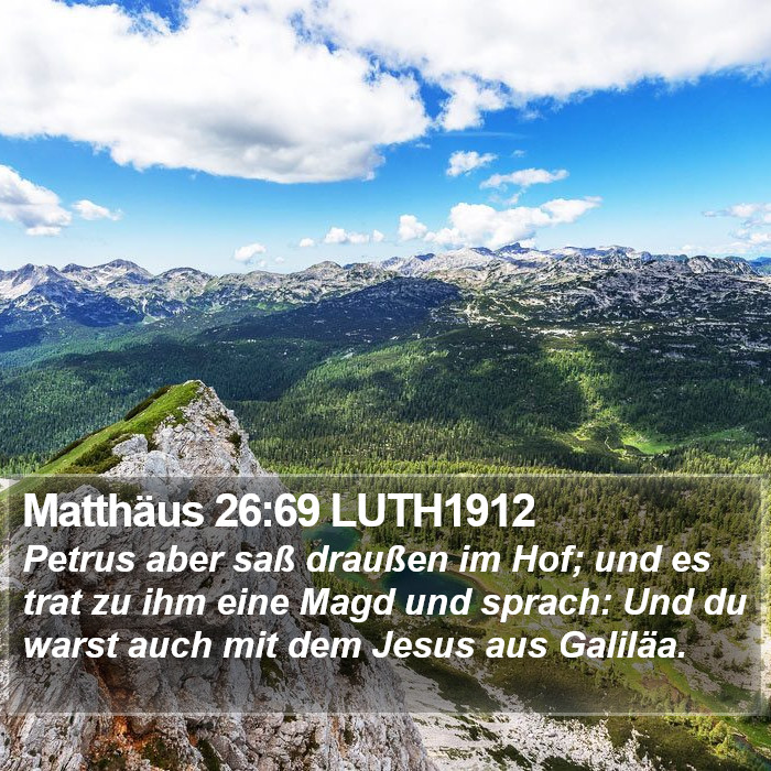 Matthäus 26:69 LUTH1912 Bible Study