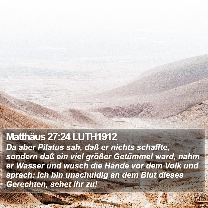 Matthäus 27:24 LUTH1912 Bible Study