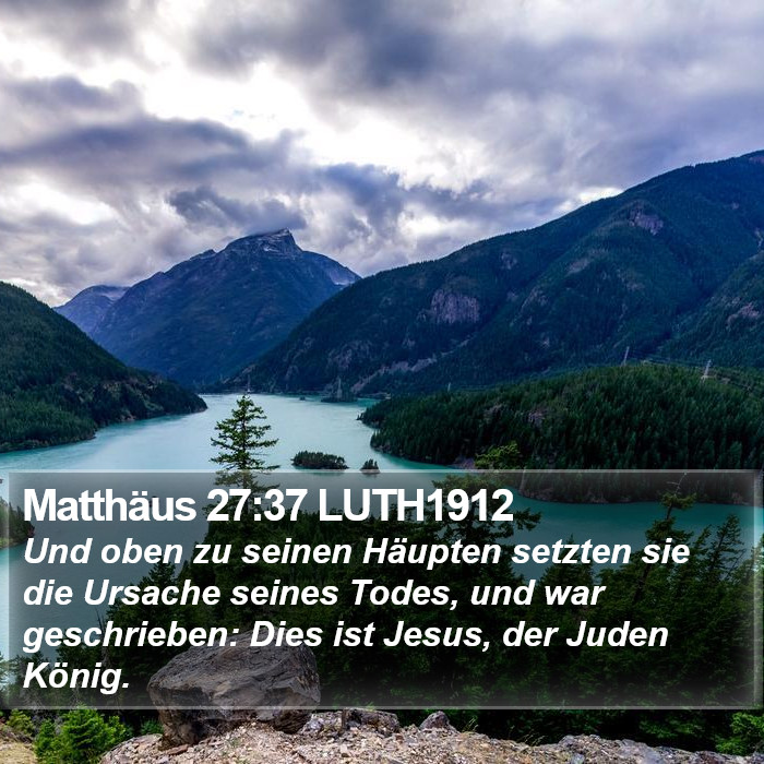 Matthäus 27:37 LUTH1912 Bible Study