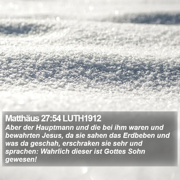 Matthäus 27:54 LUTH1912 Bible Study