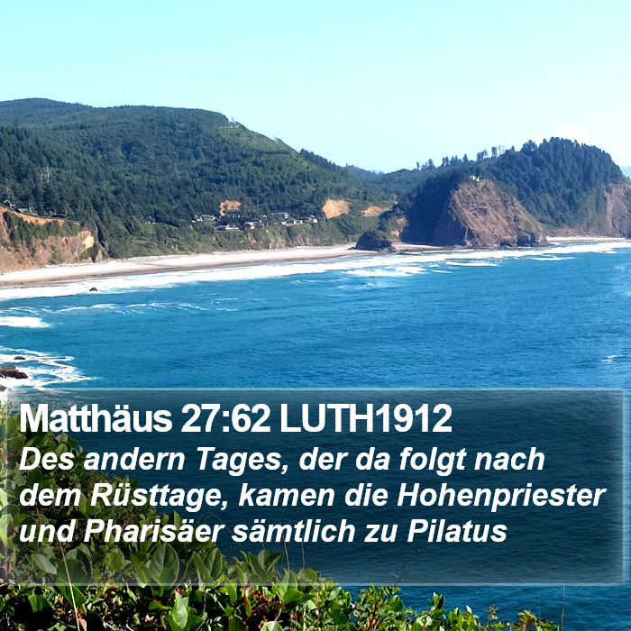 Matthäus 27:62 LUTH1912 Bible Study