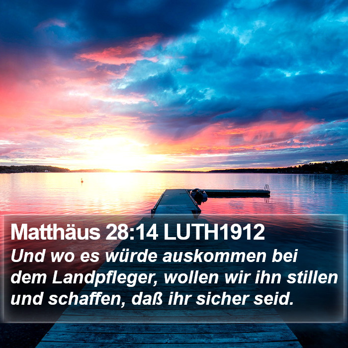 Matthäus 28:14 LUTH1912 Bible Study