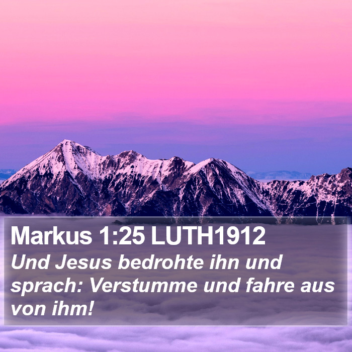 Markus 1:25 LUTH1912 Bible Study