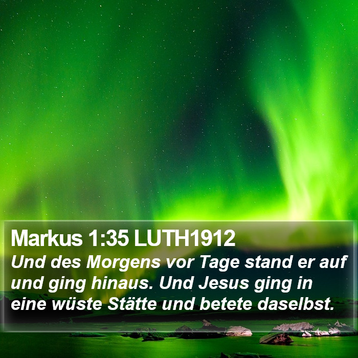 Markus 1:35 LUTH1912 Bible Study