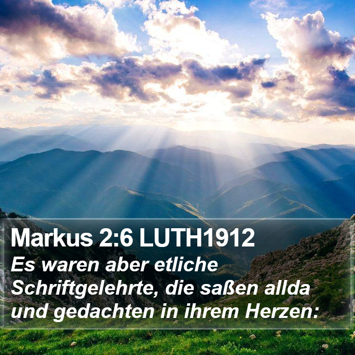 Markus 2:6 LUTH1912 Bible Study