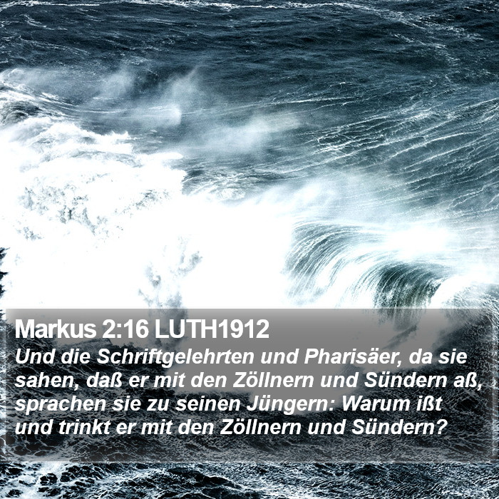 Markus 2:16 LUTH1912 Bible Study