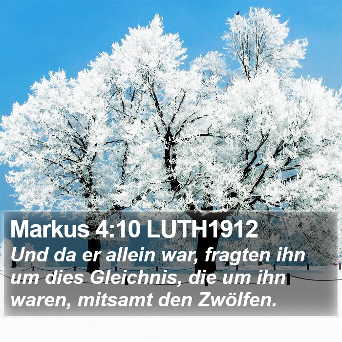 Markus 4:10 LUTH1912 Bible Study