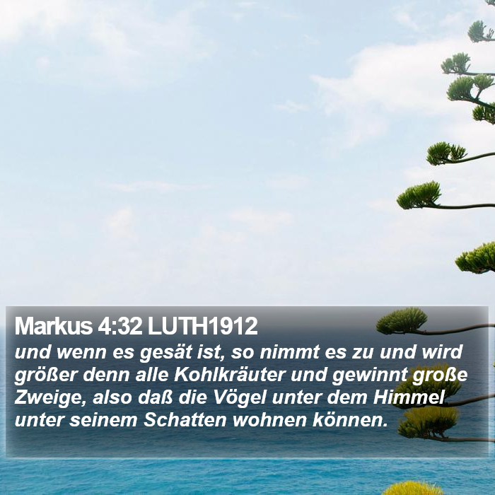 Markus 4:32 LUTH1912 Bible Study
