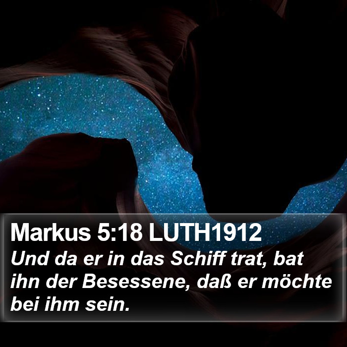 Markus 5:18 LUTH1912 Bible Study