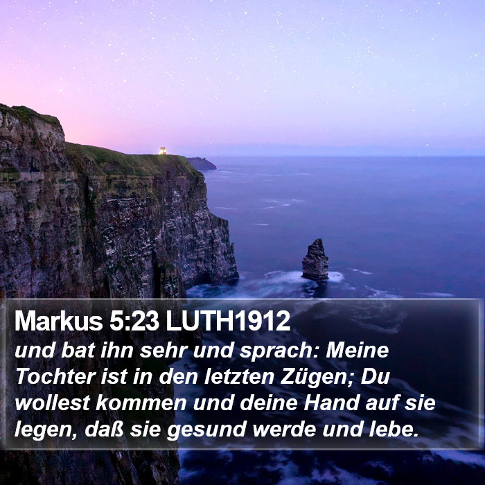 Markus 5:23 LUTH1912 Bible Study