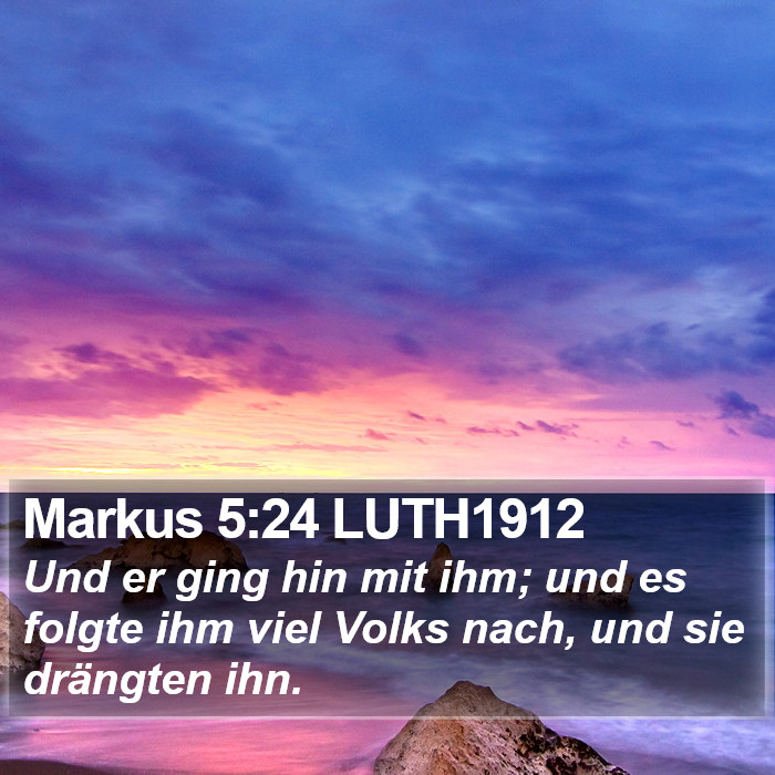 Markus 5:24 LUTH1912 Bible Study