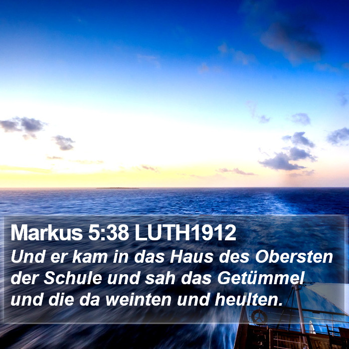 Markus 5:38 LUTH1912 Bible Study