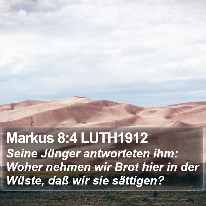 Markus 8:4 LUTH1912 Bible Study