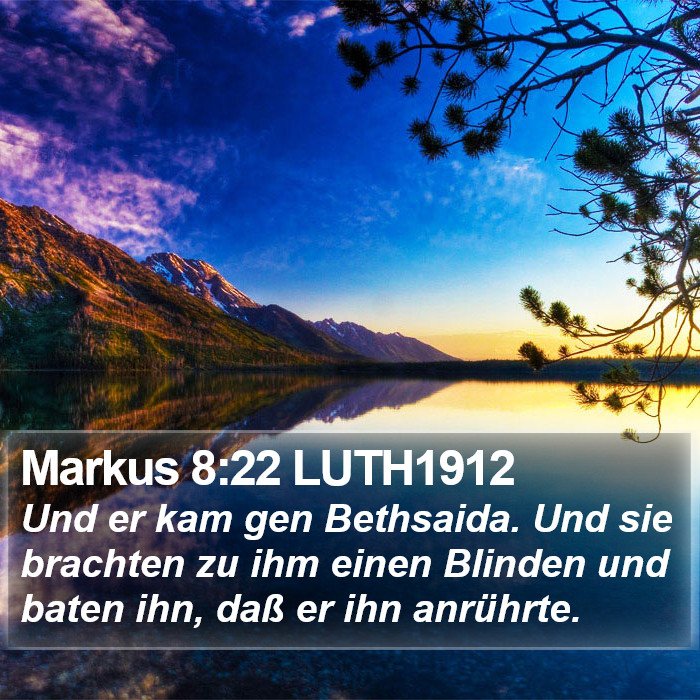 Markus 8:22 LUTH1912 Bible Study