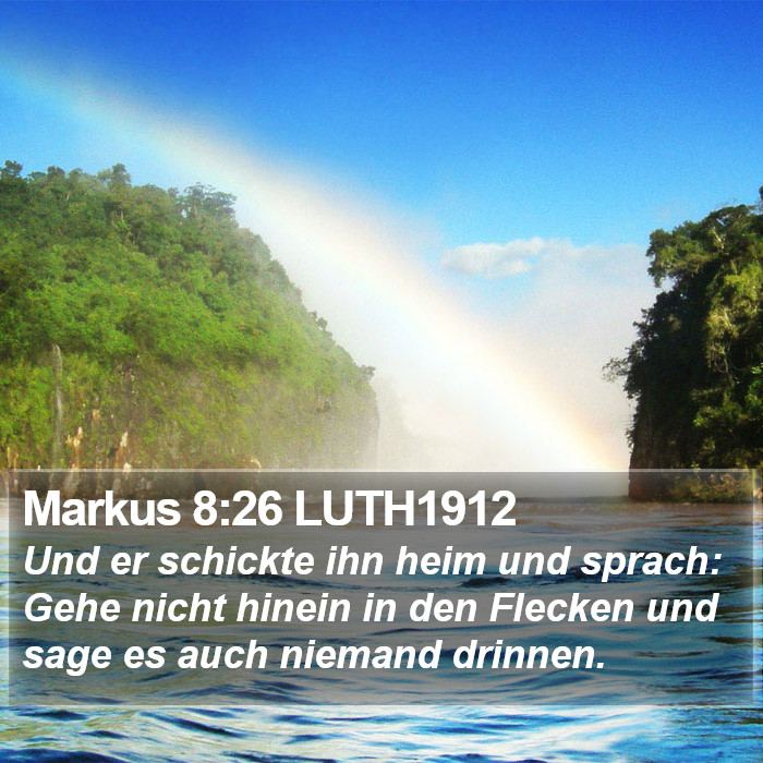 Markus 8:26 LUTH1912 Bible Study