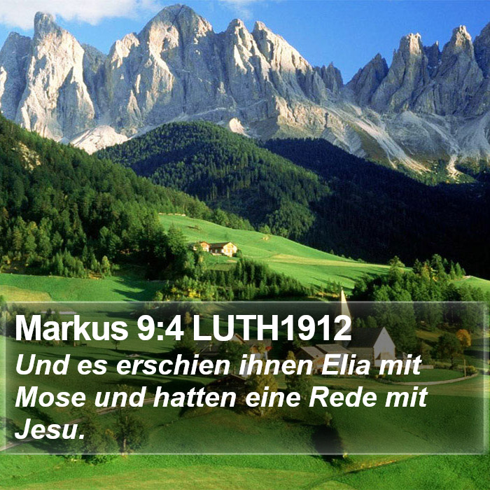 Markus 9:4 LUTH1912 Bible Study
