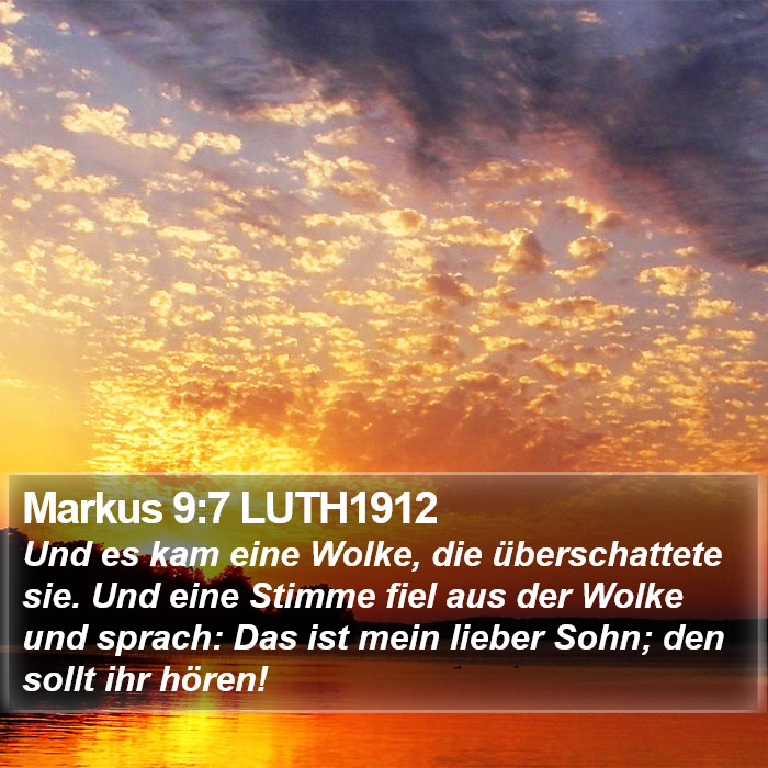 Markus 9:7 LUTH1912 Bible Study