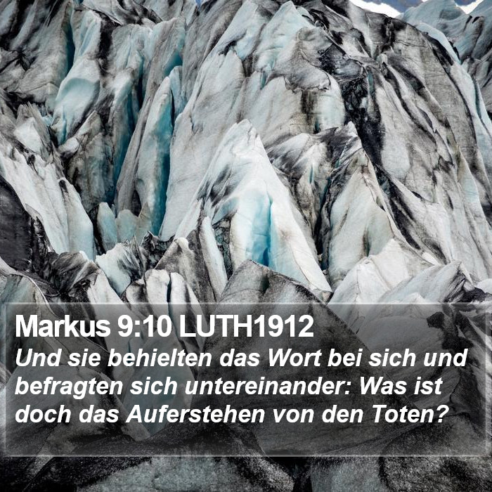Markus 9:10 LUTH1912 Bible Study