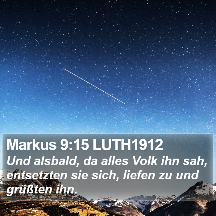 Markus 9:15 LUTH1912 Bible Study