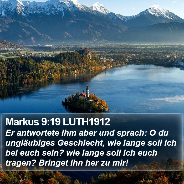 Markus 9:19 LUTH1912 Bible Study