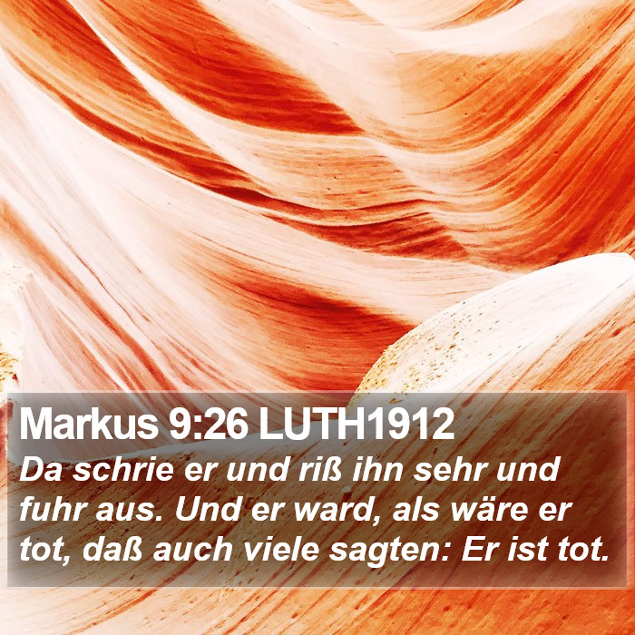 Markus 9:26 LUTH1912 Bible Study