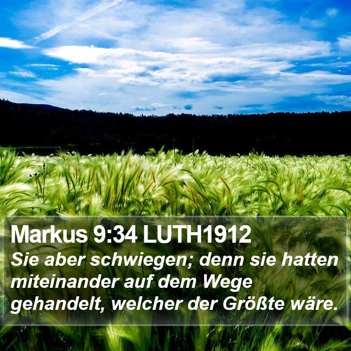 Markus 9:34 LUTH1912 Bible Study
