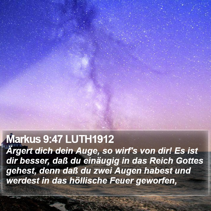 Markus 9:47 LUTH1912 Bible Study