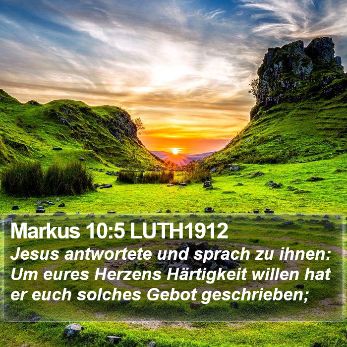 Markus 10:5 LUTH1912 Bible Study
