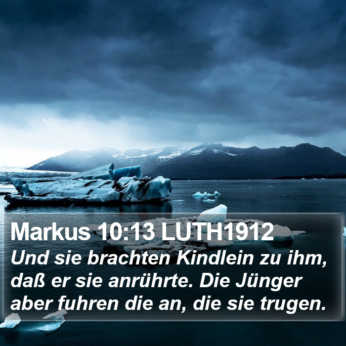 Markus 10:13 LUTH1912 Bible Study