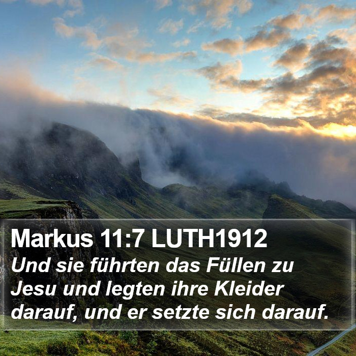Markus 11:7 LUTH1912 Bible Study