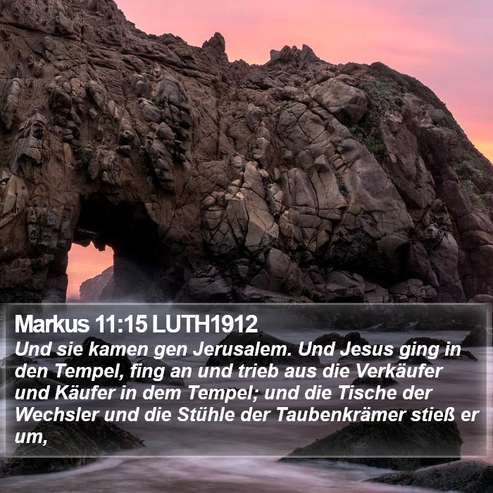 Markus 11:15 LUTH1912 Bible Study