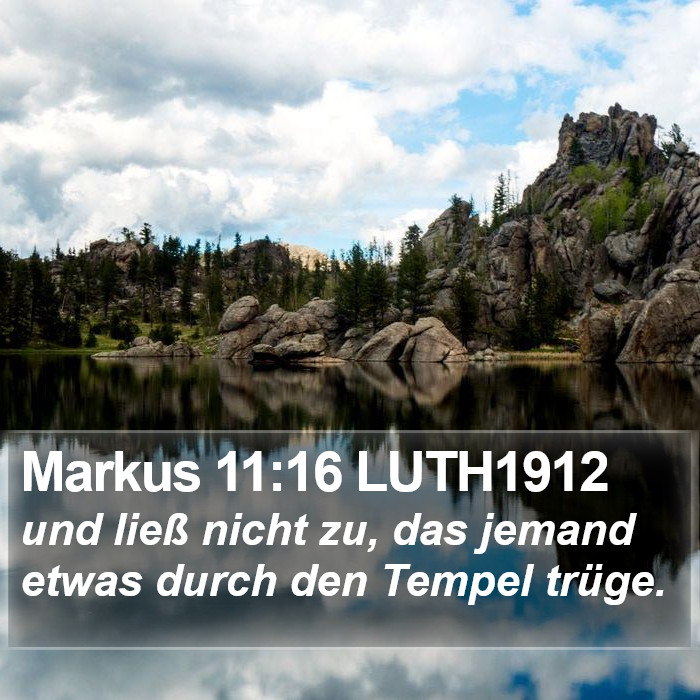 Markus 11:16 LUTH1912 Bible Study