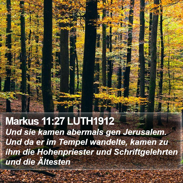 Markus 11:27 LUTH1912 Bible Study