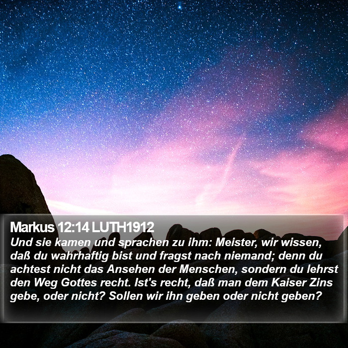Markus 12:14 LUTH1912 Bible Study