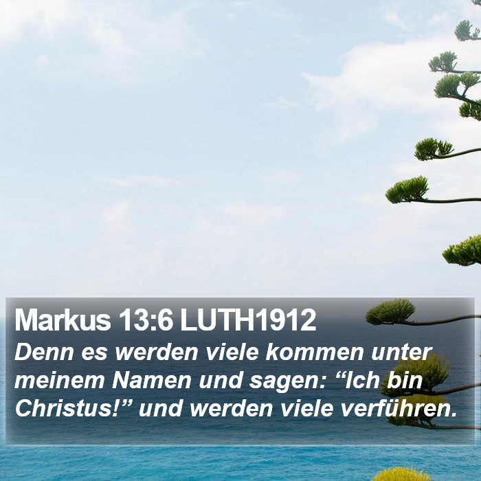 Markus 13:6 LUTH1912 Bible Study