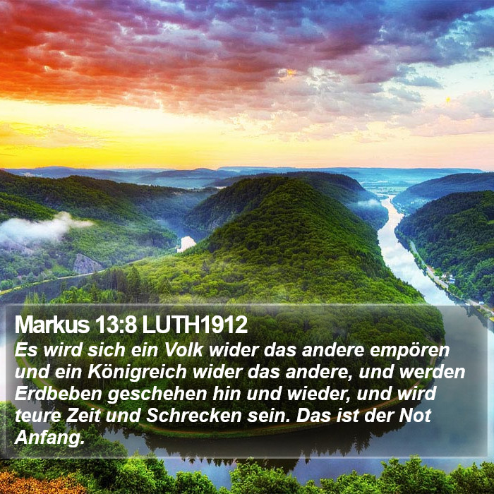 Markus 13:8 LUTH1912 Bible Study