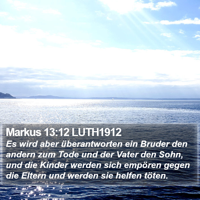 Markus 13:12 LUTH1912 Bible Study