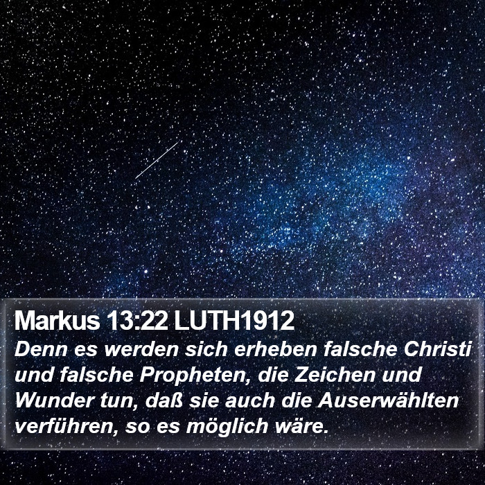 Markus 13:22 LUTH1912 Bible Study