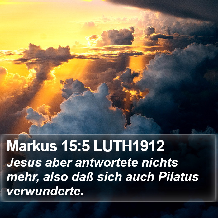 Markus 15:5 LUTH1912 Bible Study