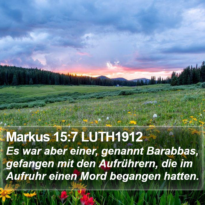 Markus 15:7 LUTH1912 Bible Study
