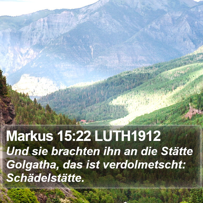 Markus 15:22 LUTH1912 Bible Study