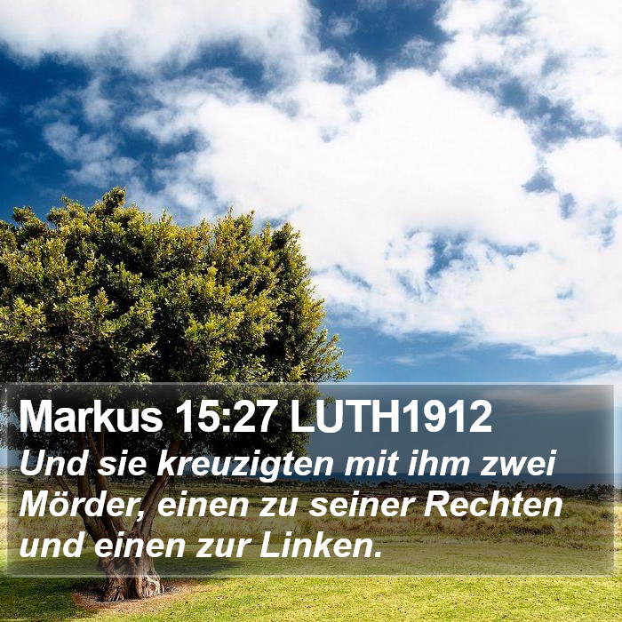 Markus 15:27 LUTH1912 Bible Study