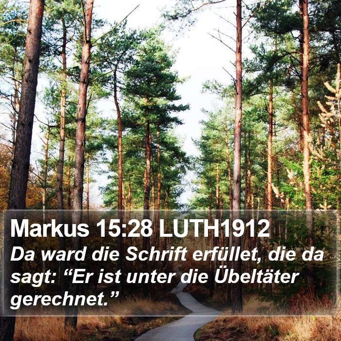 Markus 15:28 LUTH1912 Bible Study