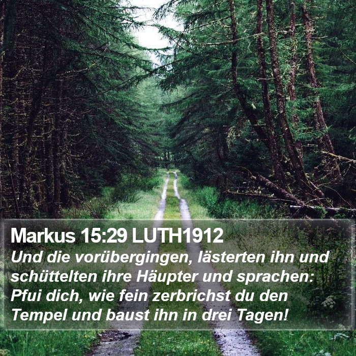 Markus 15:29 LUTH1912 Bible Study