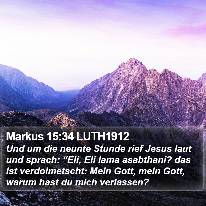 Markus 15:34 LUTH1912 Bible Study