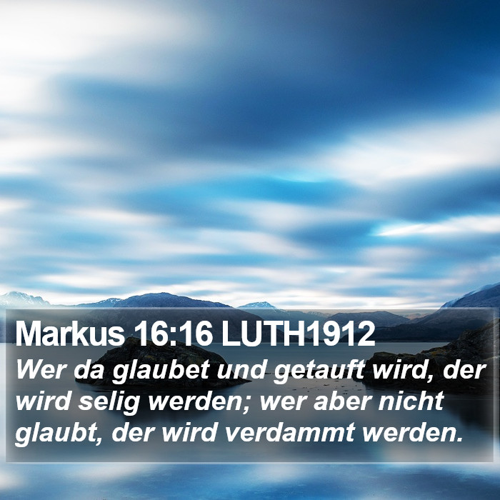 Markus 16:16 LUTH1912 Bible Study