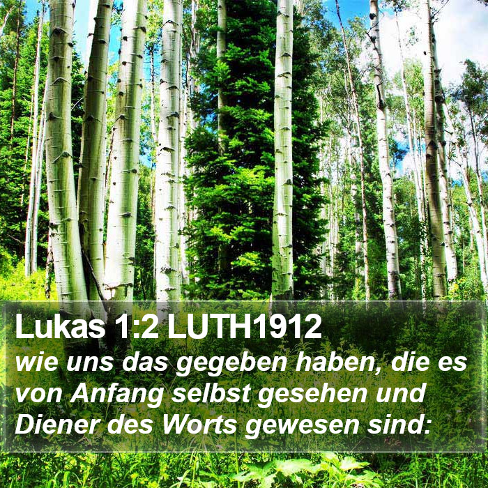 Lukas 1:2 LUTH1912 Bible Study