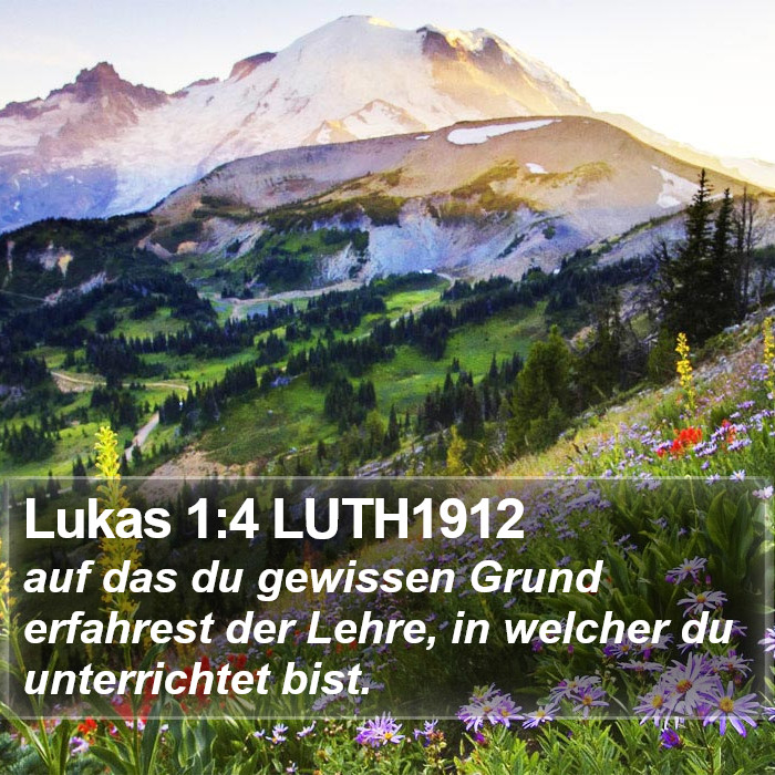 Lukas 1:4 LUTH1912 Bible Study